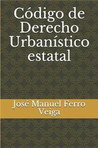 Código de Derecho Urbanístico Estatal