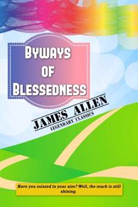 Byways of Blessedness