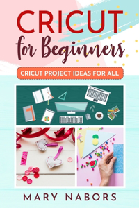 Cricut for Beginners