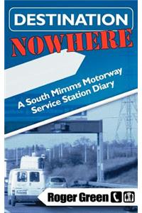 Destination Nowhere