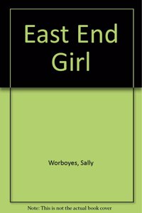 East End Girl
