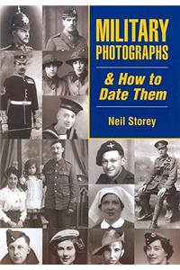 Military Photographs & How to Date Them