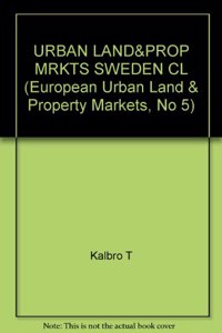 Urban Land & Property Mkts Swe