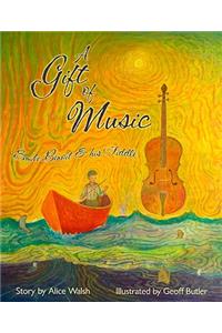 A Gift of Music