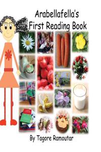 Arabellafella's First Reading Book