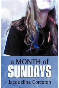 A Month of Sundays