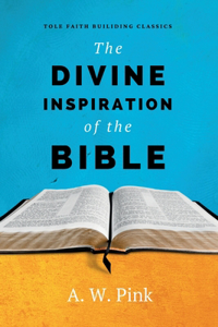 Divine Inspiration of the Bible