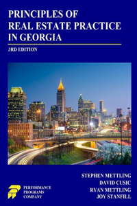 Principles of Real Estate Practice in Georgia