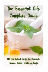 Essential Oils Complete Guide