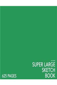 Jade Green Super Large Sketchbook: Big Softcover Sketchbook, 625 Pages, Giant Sketchbook, Large Sketchbook for Drawing