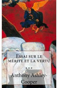 Essai sur le mérite et la vertu