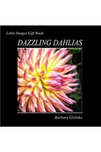 Dazzling Dahlias