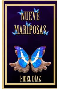 Nueve Mariposas