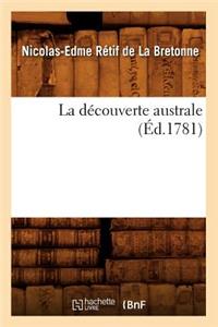 La Découverte Australe (Éd.1781)