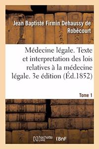 Médecine Légale Théorique Et Pratique