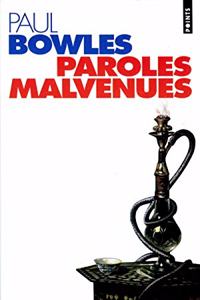 Paroles Malvenues