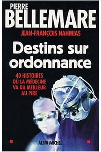Destins Sur Ordonnance