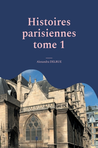 Histoires parisiennes