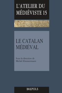 Le Catalan Medieval