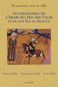 Les Prouesses de l'Imam Ali Ibn ABI Talib Et de Son Fils Al-Husaynl'imam Ali Ibn ABI Talibet de Son Fils Al-Husayn