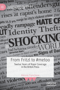 From Fritzl to #Metoo