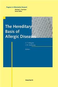 Hereditary Basis of Allergic Diseases