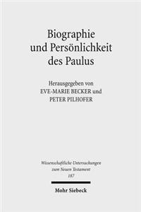 Biographie Und Personlichkeit Des Paulus