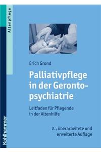 Palliativpflege in Der Gerontopsychiatrie