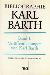 Bibliographie Karl Barth. Band 1