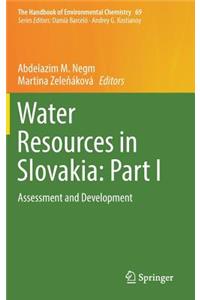 Water Resources in Slovakia: Part I