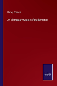 Elementary Course of Mathematics