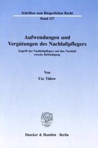 Aufwendungen Und Vergutungen Des Nachlasspflegers