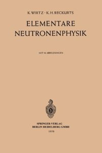 Elementare Neutronenphysik