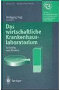 Das Wirtschaftliche Krankenhauslaboratorium