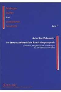 Der Gemeinschaftsrechtliche Staatshaftungsanspruch