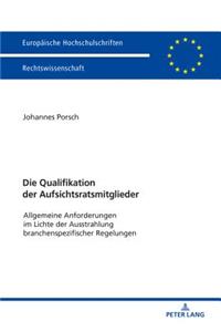 Qualifikation der Aufsichtsratsmitglieder