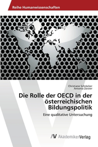 Die Rolle der OECD in der österreichischen Bildungspolitik