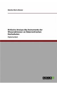 Kritische Analyse des Instruments der Wissensbilanzen an Österreichischen Hochschulen