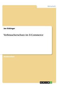 Verbraucherschutz im E-Commerce