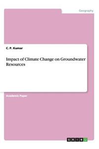 Impact of Climate Change on Groundwater Resources