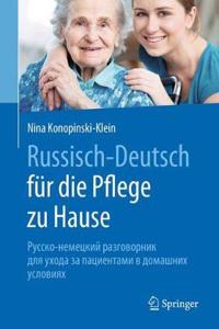 Russisch - Deutsch Für Die Pflege Zu Hause