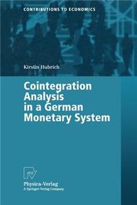 Cointegration Analysis in a German Monetary System