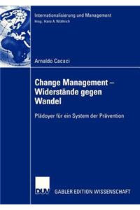 Change Management - Widerstände Gegen Wandel