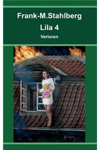 Lila 4 - Verloren