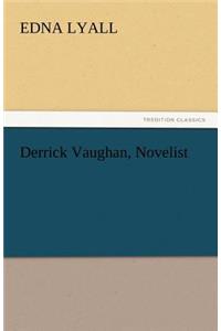 Derrick Vaughan, Novelist