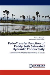 Pedo-Transfer Function of Paddy Soils Saturated Hydraulic Conductivity