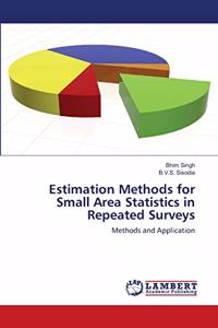 Estimation Methods for Small Area Statistics in Repeated Surveys