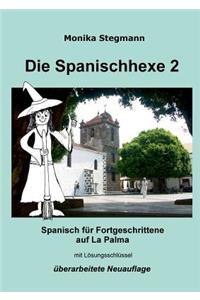 Spanischhexe 2