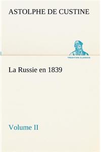 La Russie en 1839, Volume II