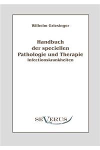 Handbuch der speciellen Pathologie und Therapie